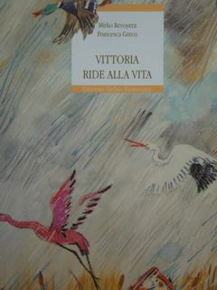 Imagen del vendedor de Vittoria ride alla vita. a la venta por EDITORIALE UMBRA SAS