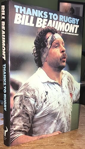Seller image for Thanks to Rugby: An Autobiography for sale by Pastsport