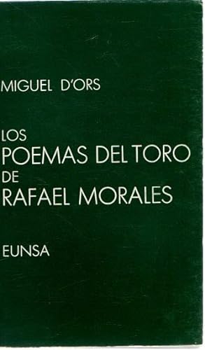 Imagen del vendedor de Los poemas del toro de Rafael Morales . a la venta por Librera Astarloa