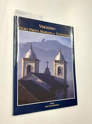 Seller image for Visitando Ouro Preto, Mariana e Congonhas for sale by Versand-Antiquariat Konrad von Agris e.K.