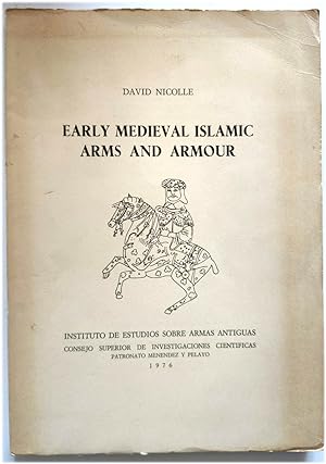 Seller image for Early Medieval Islamic Arms and Armour for sale by PsychoBabel & Skoob Books