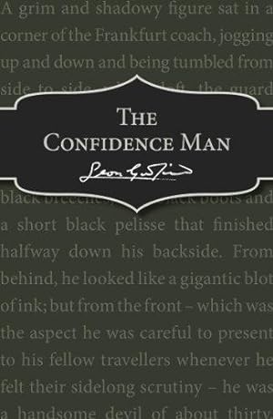 Bild des Verkufers fr The Confidence Man zum Verkauf von WeBuyBooks