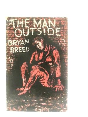 Immagine del venditore per The Man Outside venduto da World of Rare Books