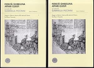 Bild des Verkufers fr Fedelt ghibellina. Affari guelfi. Saggi e riletture intorno alla storia di Siena fra Due e Trecento I / II (= Dentro il Medioevo) zum Verkauf von Graphem. Kunst- und Buchantiquariat