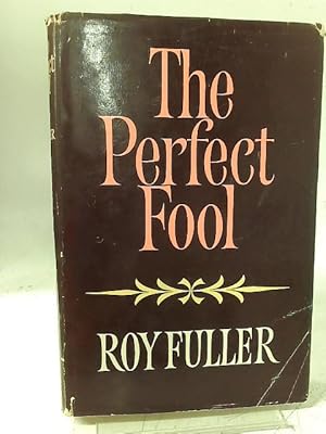 Seller image for The Perfect Fool for sale by World of Rare Books