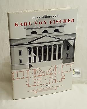 Imagen del vendedor de Karl von Fischer - Leben und Werk a la venta por Fr. Stritter e.K. Buchhandlung