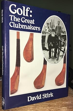 Golf: The Great Clubmakers