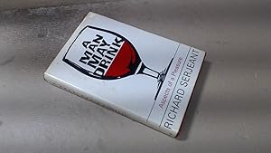 Seller image for A Man May Drink: Aspects of a Pleasure for sale by BoundlessBookstore