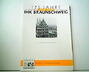 125 Jahre IHK Braunschweig - Eine Dokumentation der Braunschweiger Zeitung.