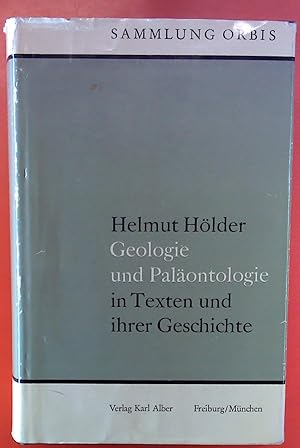 Bild des Verkufers fr Geologie und Palntologie in Texten und ihrer Geschichte. Sammlung Orbis. zum Verkauf von biblion2