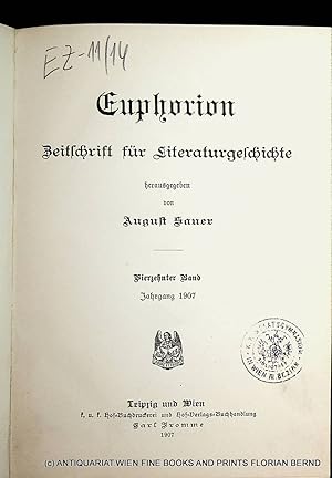 Euphorion : Zeitschrift für Literaturgeschichte 14. Band Jahrgang 1907 Hrsg. Von August Sauer