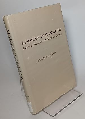 African Dimensions, Essays in Honor of William O. Brown