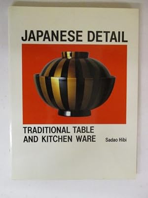 Bild des Verkufers fr Traditional Table and Kitchenware (Japanese Detail) zum Verkauf von GREENSLEEVES BOOKS