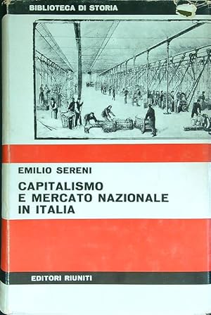 Bild des Verkufers fr Capitalismo e mercato nazionale in Italia zum Verkauf von Librodifaccia