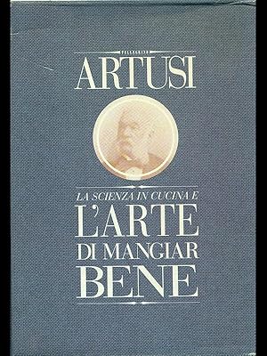 Seller image for La scienza in cucina e l'arte di mangiar bene 8 vv for sale by Librodifaccia