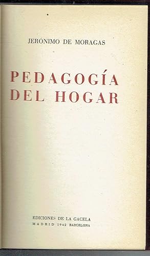Pedagogía del Hogar. 1ª edición.