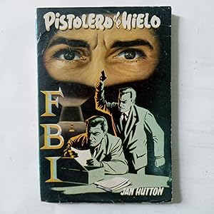 Imagen del vendedor de PISTOLERO DE HIELO a la venta por LIBRERIA CLIO