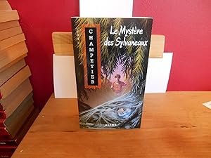 Le mystère des Sylvaneaux