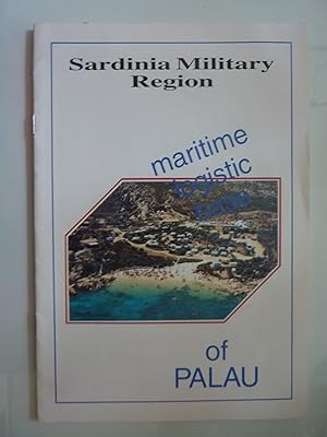 Sardinia Military Region MARITIME LOGISTIC BASE OF PALAU