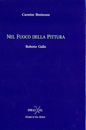 Seller image for Nel fuoco della pittura (manca cofanetto) for sale by Librodifaccia