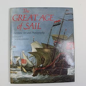Seller image for The Great Age of Sail: Maritime Art and Photography for sale by Our Kind Of Books