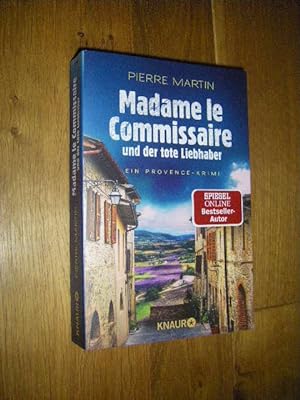 Madame le Commissaire und der tote Liebhaber. Ein Provence-Krimi