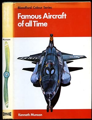 Seller image for Famous Aircraft of All Time (Blandford Colour Series). for sale by Little Stour Books PBFA Member