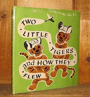 Two Little Tigers and How They Flew