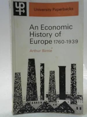 Seller image for An Economic History of Europe 1760-1939 for sale by World of Rare Books