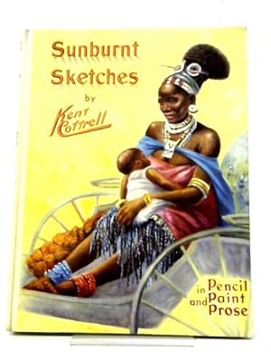 Seller image for Sunburnt Sketches of Africa for sale by World of Rare Books