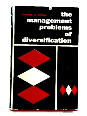 Bild des Verkufers fr Management Problems of Diversification zum Verkauf von World of Rare Books