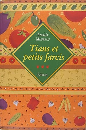 Image du vendeur pour Tians et petits farcis mis en vente par Philippe Lucas Livres Anciens