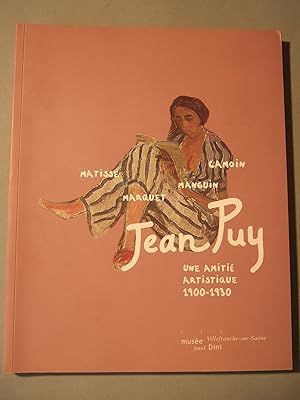 Image du vendeur pour Jean Puy Une Amitie Artistique 1900-1930 mis en vente par Domifasol