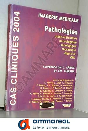 Bild des Verkufers fr Imagerie mdicale: Pathologies zum Verkauf von Ammareal