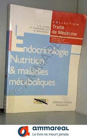 Bild des Verkufers fr Endocrinologie, nutrition et maladies mtaboliques zum Verkauf von Ammareal