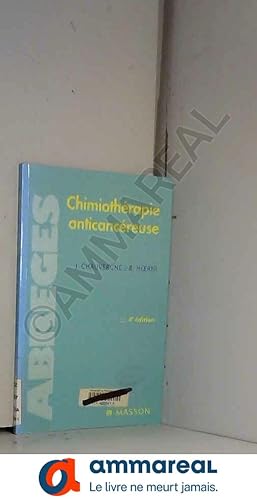 Seller image for Chimiothrapie anticancreuse, 4e dition for sale by Ammareal