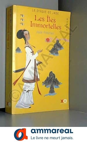 Seller image for Le Disque de jade, tome 3 : Les les immortelles for sale by Ammareal