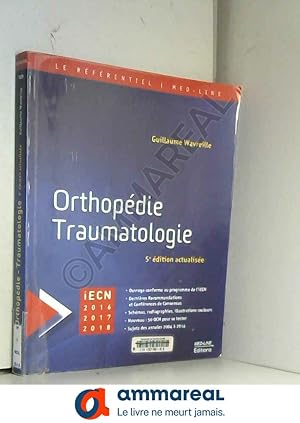 Immagine del venditore per Orthopdie Traumatologie venduto da Ammareal