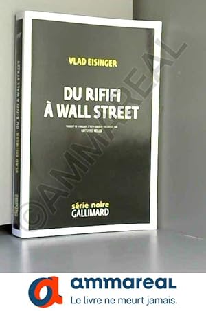 Bild des Verkufers fr Du rififi  Wall Street zum Verkauf von Ammareal