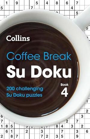 Imagen del vendedor de Coffee Break Su Doku Book 4 (Paperback) a la venta por Grand Eagle Retail