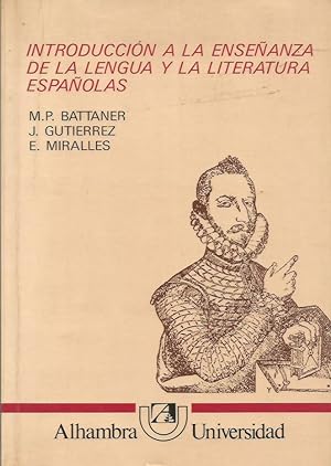 Seller image for INTRODUCCIN A LA ENSEANZA DE LA LENGUA Y LITERATURA ESPAOLAS. for sale by TraperaDeKlaus