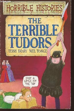 Bild des Verkufers fr The terrible Tudors zum Verkauf von Le-Livre