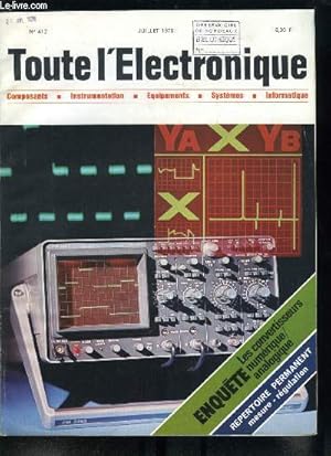 Bild des Verkufers fr Toute l'lectronique n 412 - Convertisseurs numrique analogique : que choisir par R. Fraisse, Les compteurs universels modernes par B.J. Leather, Le stockage numrique des donnes dans les oscilloscopes, Analyse succinte de montages et de circuits zum Verkauf von Le-Livre