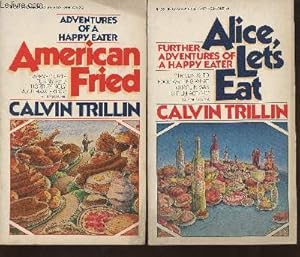 Seller image for American fried- Adventures of a Happy eater+ Alice Let's eat further adventures of ahappy eater (2 volumes) for sale by Le-Livre