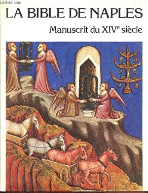 Bild des Verkufers fr La bible de naples - Manuscrit du XIV sicle- (ancien testament zum Verkauf von Le-Livre