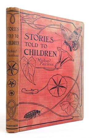 Seller image for STORIES TOLD TO CHILDREN for sale by Stella & Rose's Books, PBFA