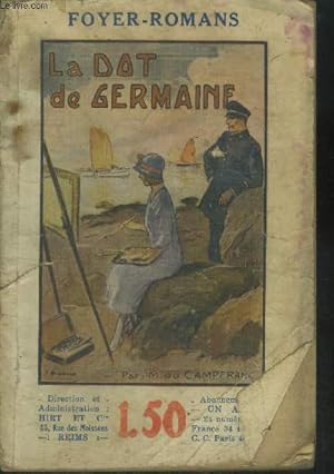 Seller image for La dot de Germaine, collection foyer romans n72 for sale by Le-Livre