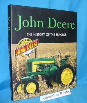 Seller image for John Deere : The History of the Tractor for sale by Alhambra Books