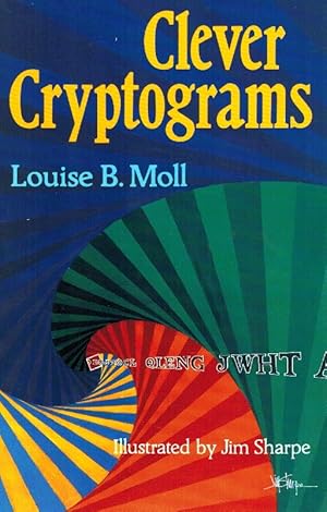 Seller image for CLEVER CRYPTOGRAMS for sale by Z-A LLC