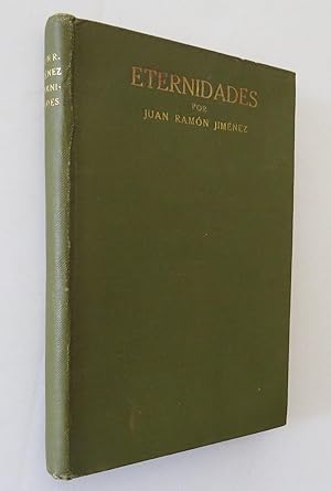 Obras de Juan Ramon Jiménez. Eternidades. Verso 1916-1917